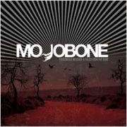 Review: Mojobone - Crossing Message & Tales From the Bone
