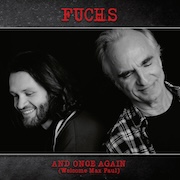 DVD/Blu-ray-Review: Fuchs - And Once Again – Welcome Max Paul